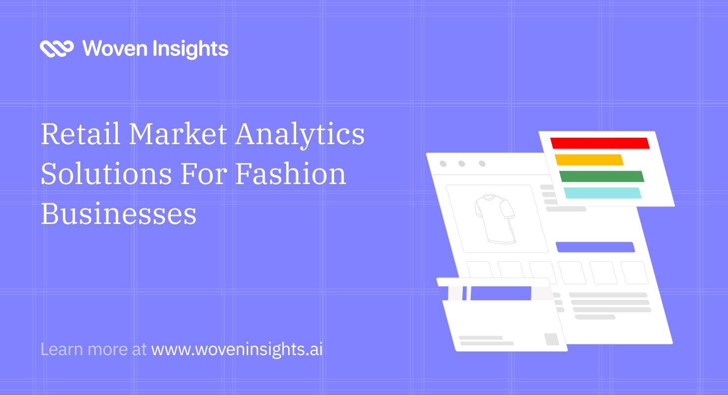 Top Retail Market Analytics Solutions In Fashion