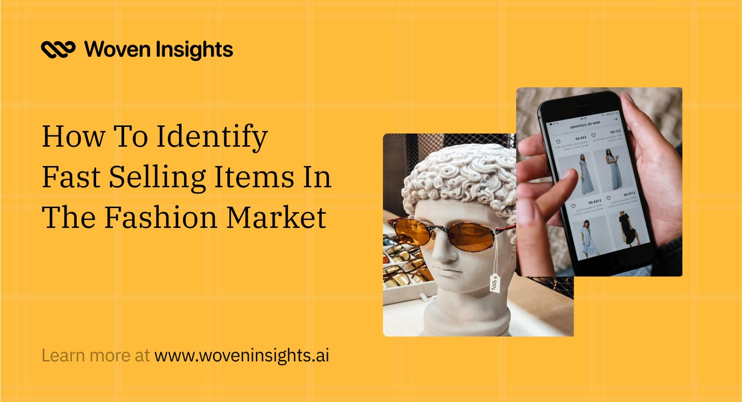 How To Identify Fast Selling Items In The Fashion Market