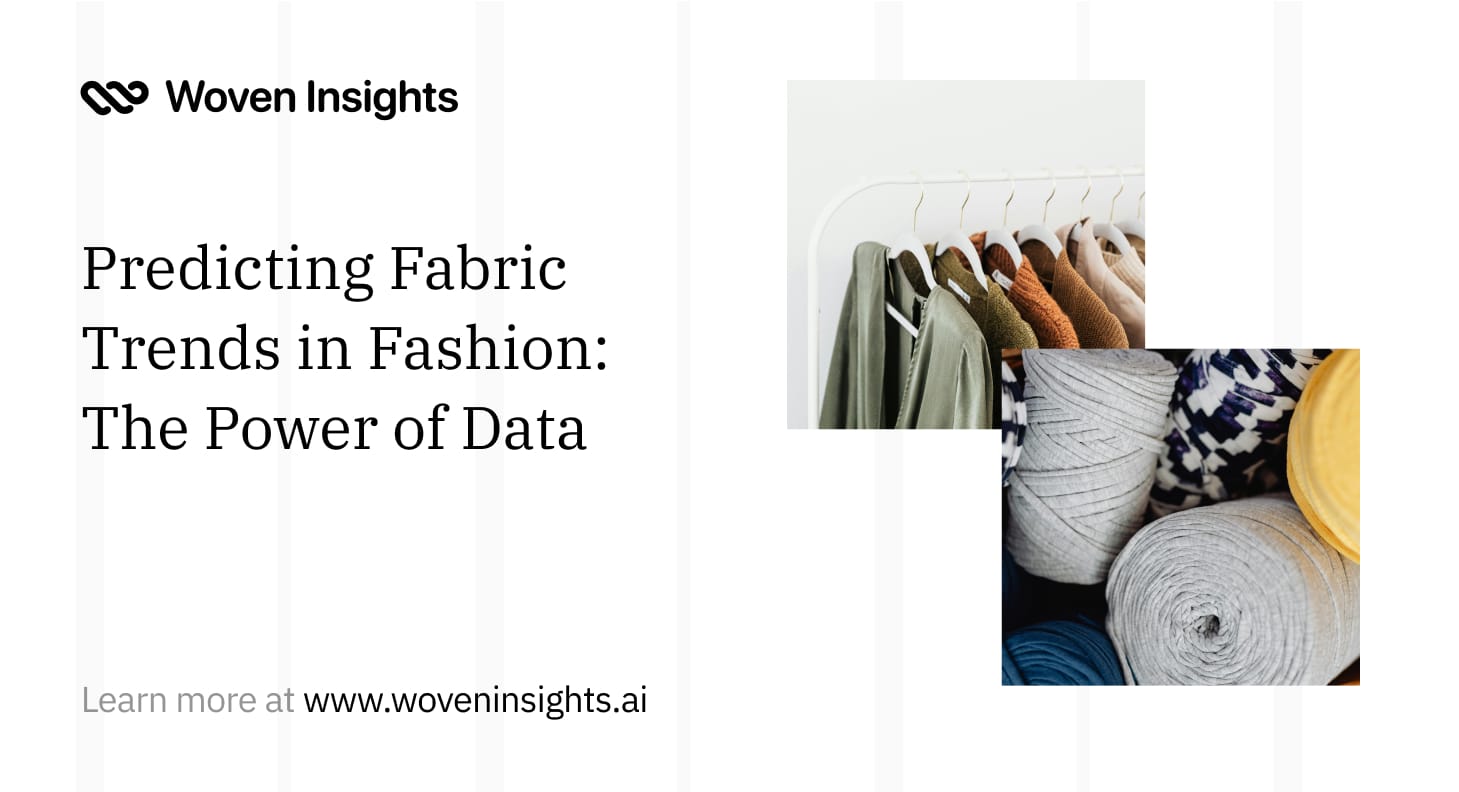 Predicting Fabric Trends in Fashion: The Power of Data