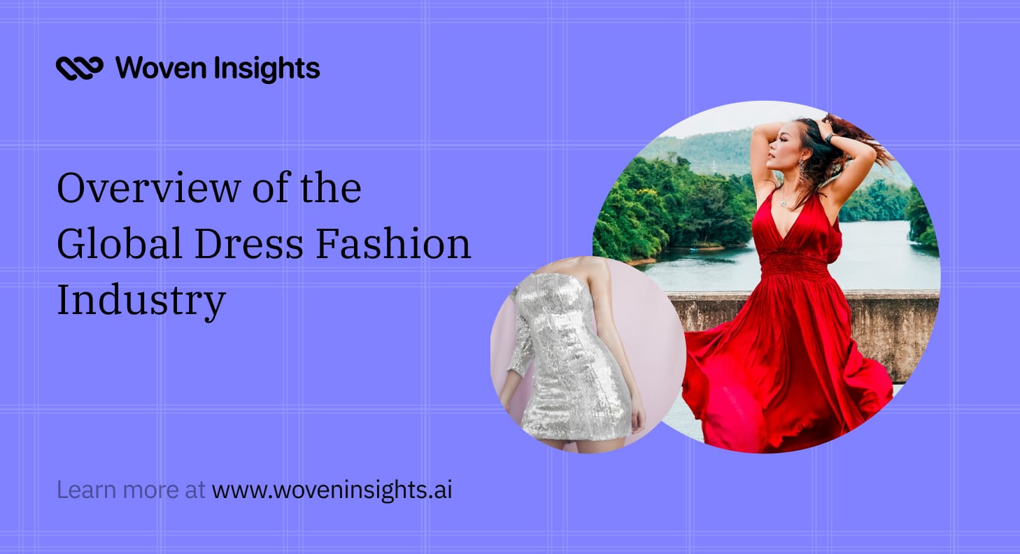 Overview of the Global Dress Fashion Industry