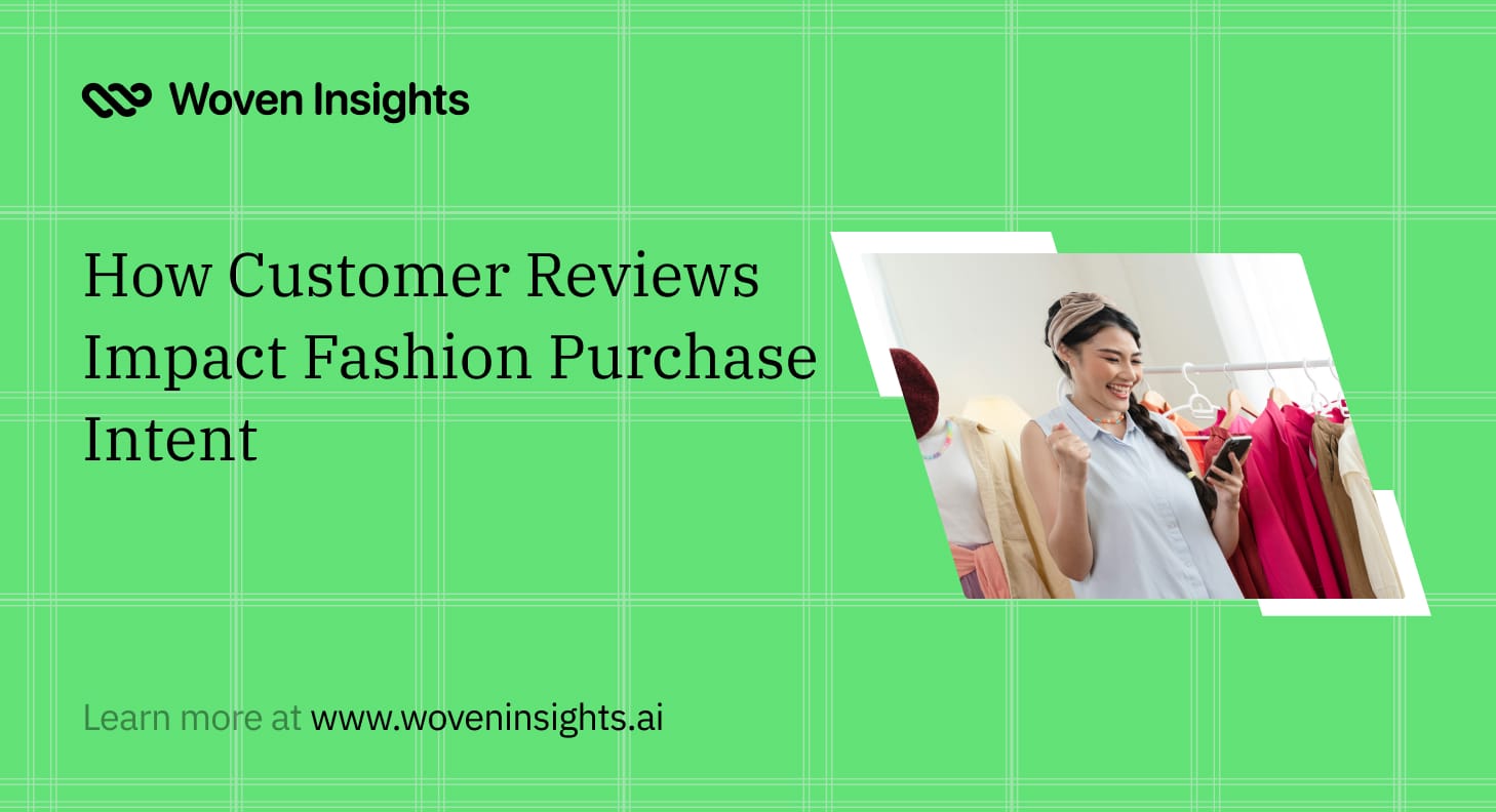 How Customer Reviews Impact Fashion Purchase Intent