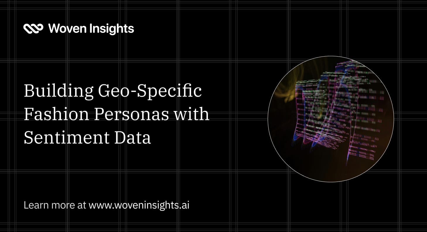 Building Geo-Specific Fashion Personas with Sentiment Data