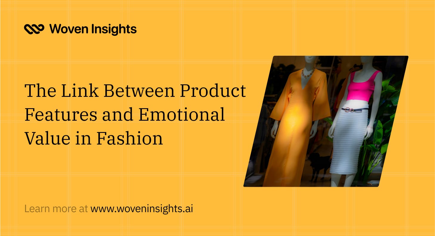 The Link Between Product Features and Emotional Value in Fashion