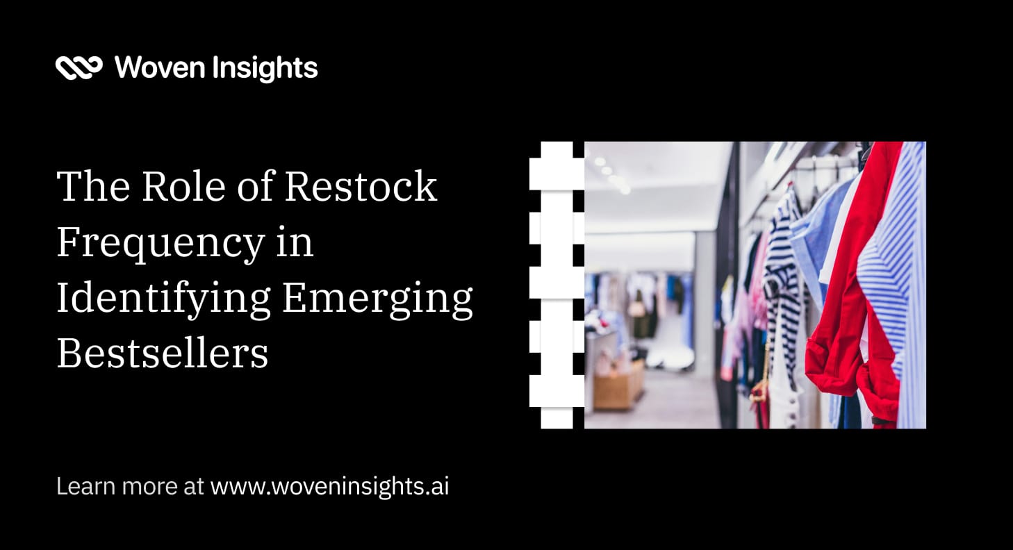The Role of Restock Frequency in Identifying Emerging Bestsellers