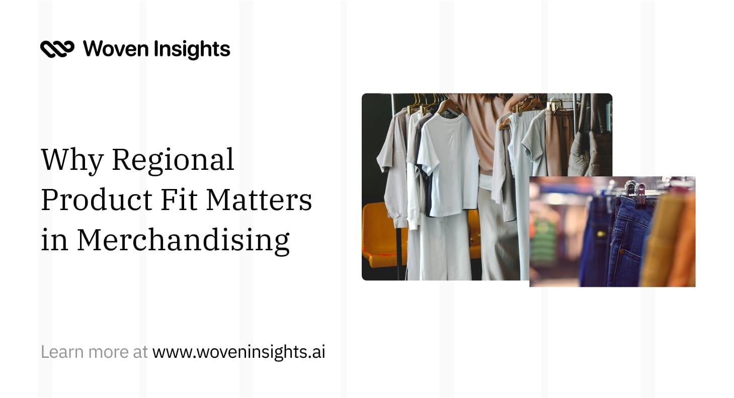 Why Regional Product Fit Matters in Merchandising