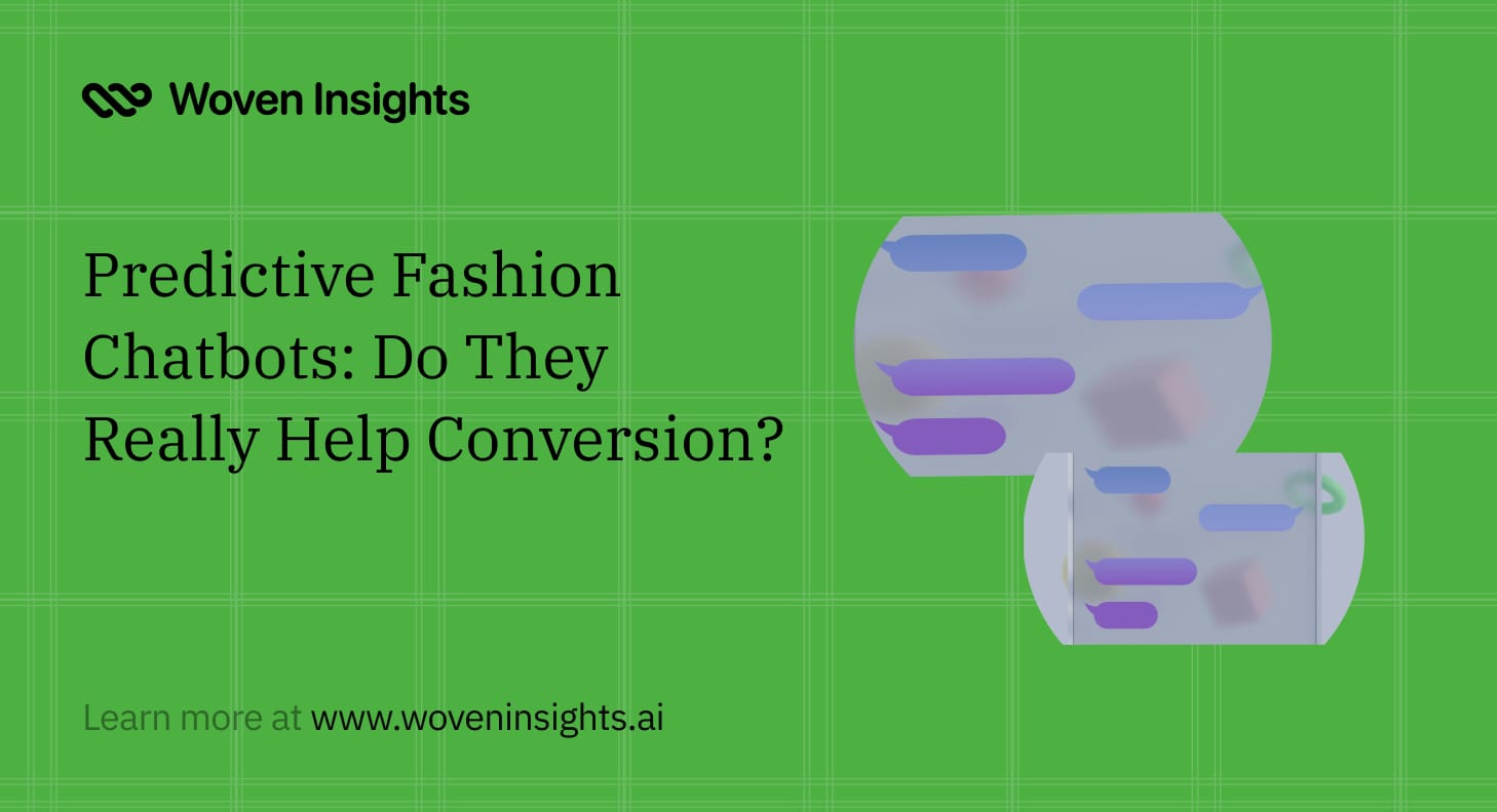 Predictive Fashion Chatbots: Do They Really Help Conversion?