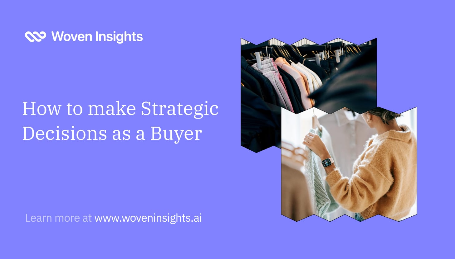 How to make Strategic Decisions as a Buyer