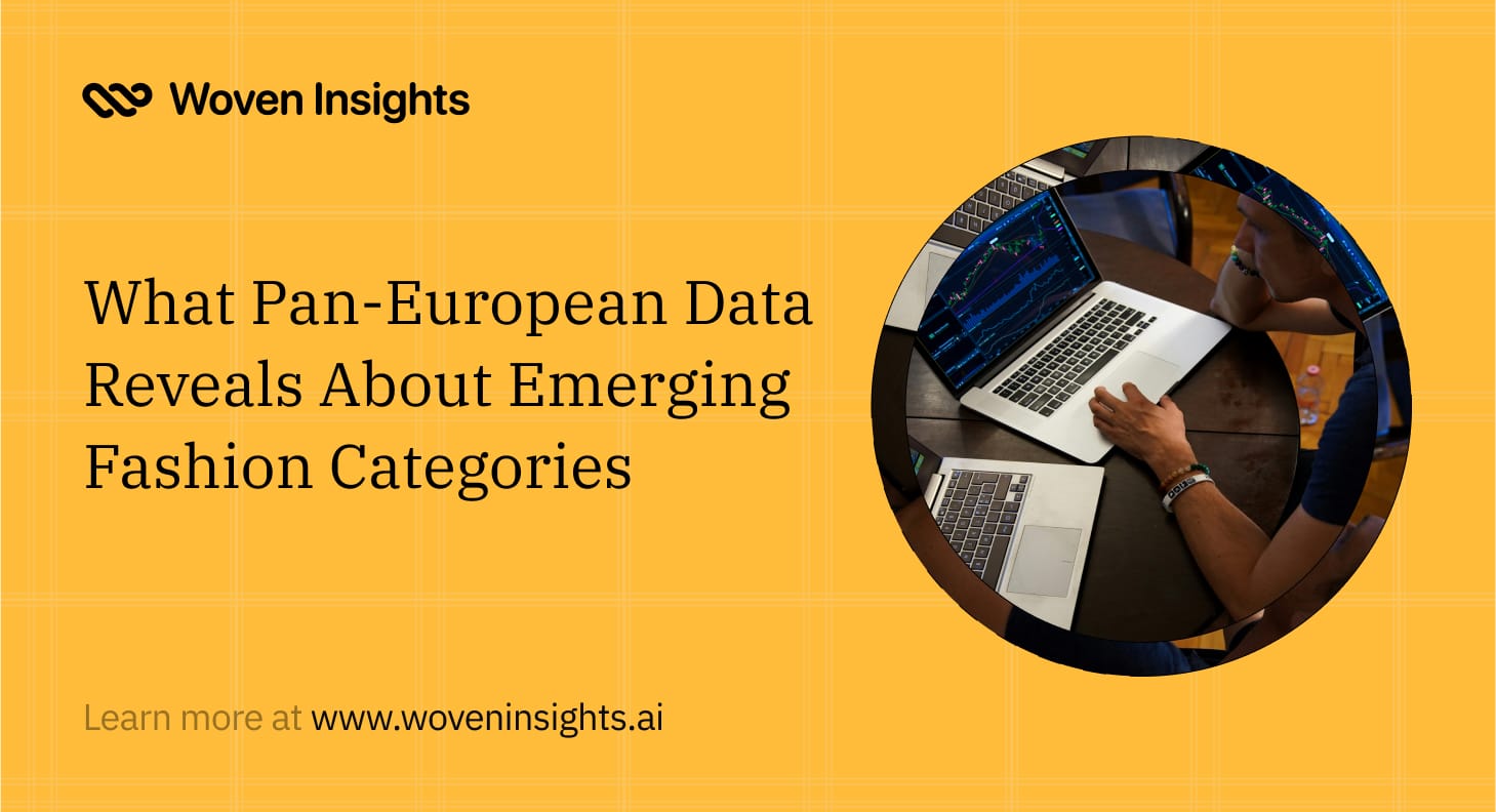 What Pan-European Data Reveals About Emerging Fashion Categories