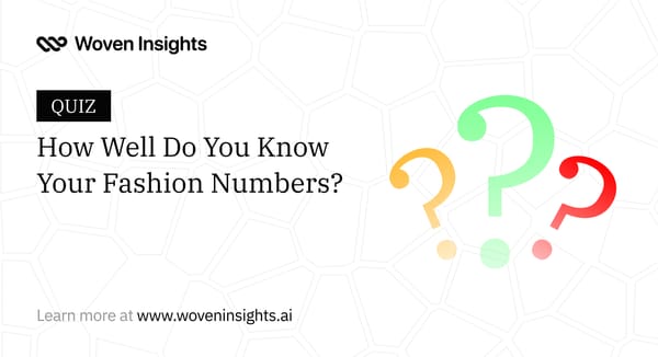 QUIZ: How Well Do You Know Your Fashion Numbers?