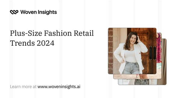 Plus-Size Fashion Retail Trends 2024