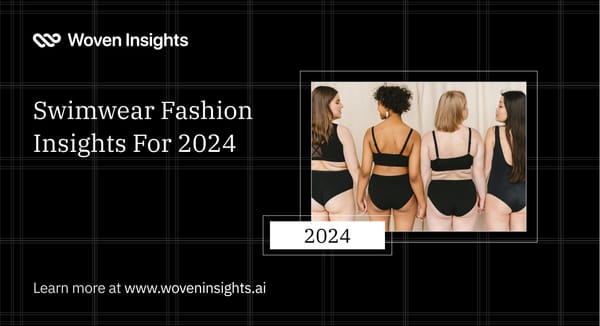 2024 Swimwear Fashion Retail Trends