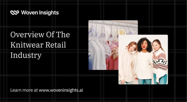 Overview Of The Knitwear Retail Industry