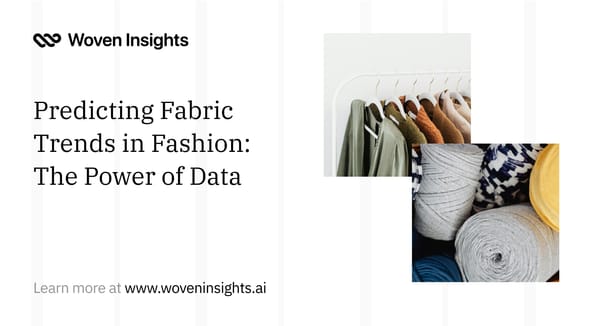 Predicting Fabric Trends in Fashion: The Power of Data