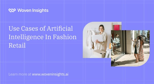 Is Artificial Intelligence Really Useful In Fashion Retail?