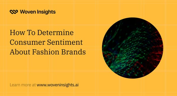 How To Determine Consumer Sentiment About Fashion Brands