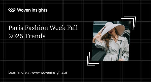 Paris Fashion Week Fall 2025 Trends