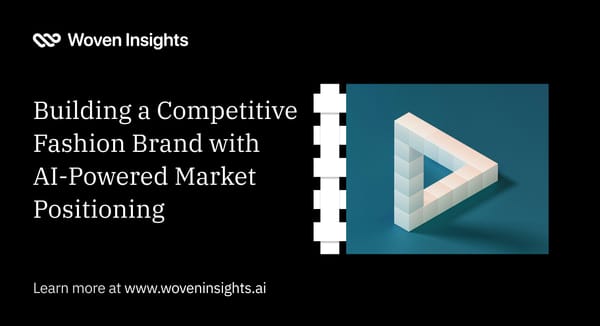 Building a Competitive Fashion Brand with AI-Powered Market Positioning