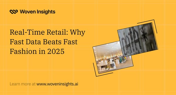 Real-Time Retail: Why Fast Data Beats Fast Fashion in 2025