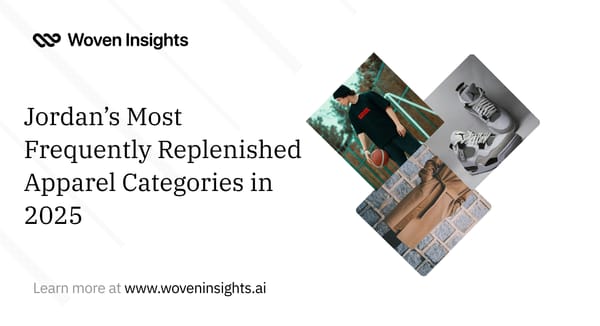 Jordan’s Most Frequently Replenished Apparel Categories in 2025
