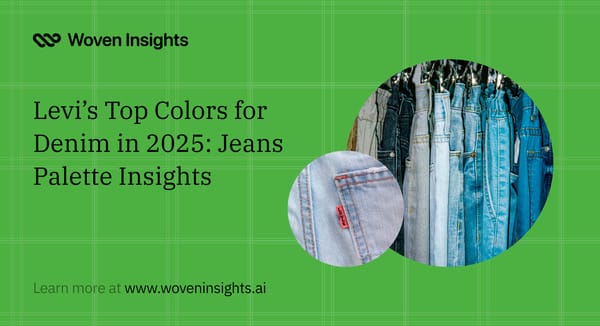 Levi’s Top Colors for Denim in 2025: Jeans Palette Insights