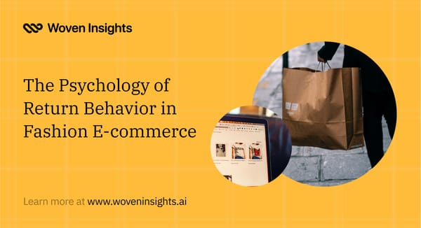 The Psychology of Return Behavior in Fashion E-commerce