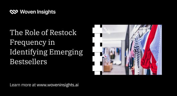 The Role of Restock Frequency in Identifying Emerging Bestsellers