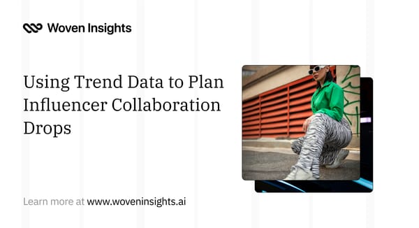 Using Trend Data to Plan Influencer Collaboration Drops