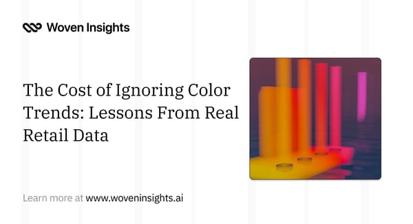 The Cost of Ignoring Color Trends: Lessons From Real Retail Data