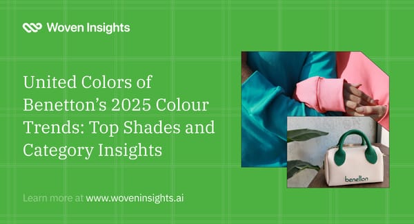 United Colors of Benetton’s 2025 Colour Trends: Top Shades and Category Insights