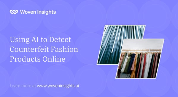 Using AI to Detect Counterfeit Fashion Products Online