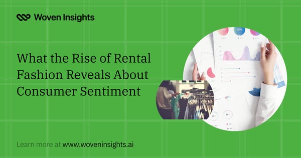 What the Rise of Rental Fashion Reveals About Consumer Sentiment