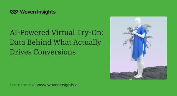 AI-Powered Virtual Try-On: Data Behind What Actually Drives Conversions