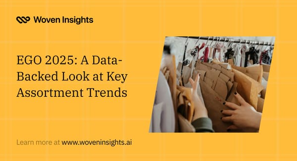 EGO 2025: A Data-Backed Look at Key Assortment Trends
