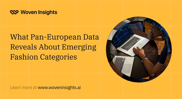 What Pan-European Data Reveals About Emerging Fashion Categories