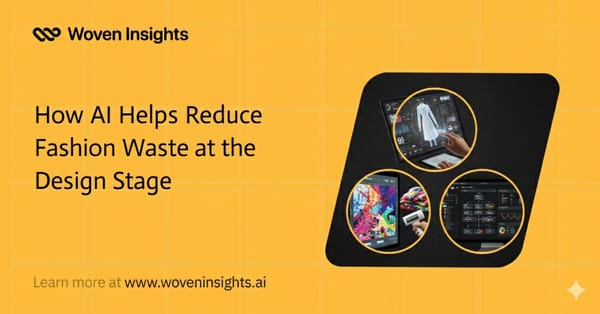 How AI Helps Reduce Fashion Waste at the Design Stage