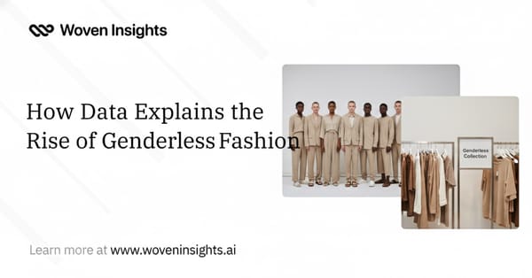 How Data Explains the Rise of Genderless Fashion