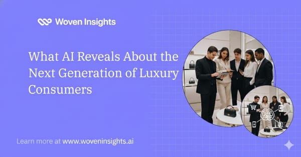 What AI Reveals About the Next Generation of Luxury Consumers